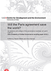 Will the Paris agreement save the world? An analysis and critique of the governance roadmap set out in COP 21.
